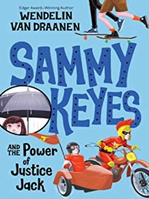 cover image of Sammy Keyes and the Power of Justice Jack